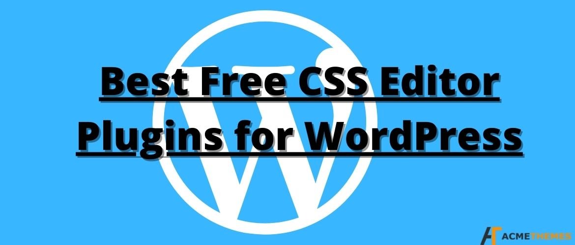 Best-Free-CSS-Editor-Plugins-for-WordPress