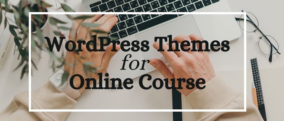 Best-free-wordpress-themes-for-online-course