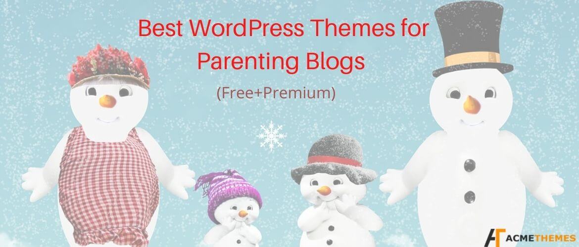 Best-WordPress-themes-for-parenting-blogs