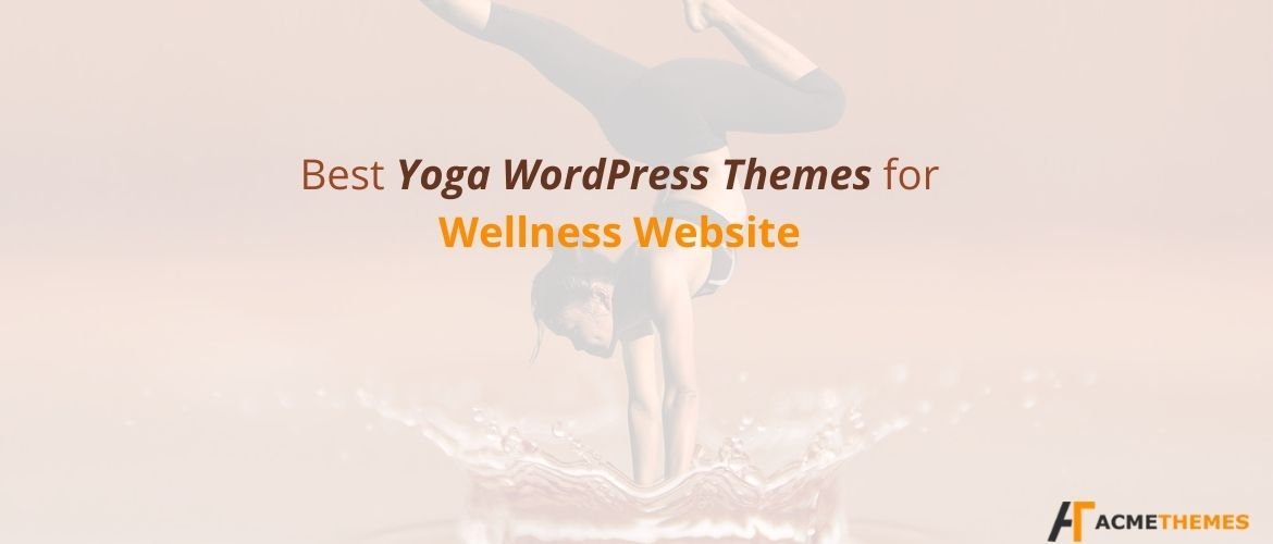 Best-Yoga-WordPress-Themes-for-Wellness-Website