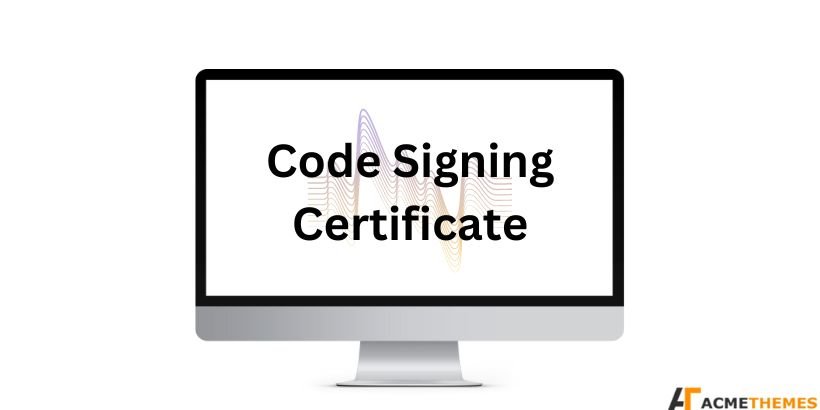 Code-Signing-Certificate-ssl-certificate-vs-code-signing-certificate-whats-the-difference