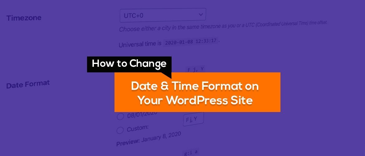 Date & change Time Format on Your WordPress Site