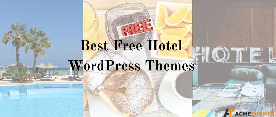 Best-Free-Hotel-WordPress-Themes