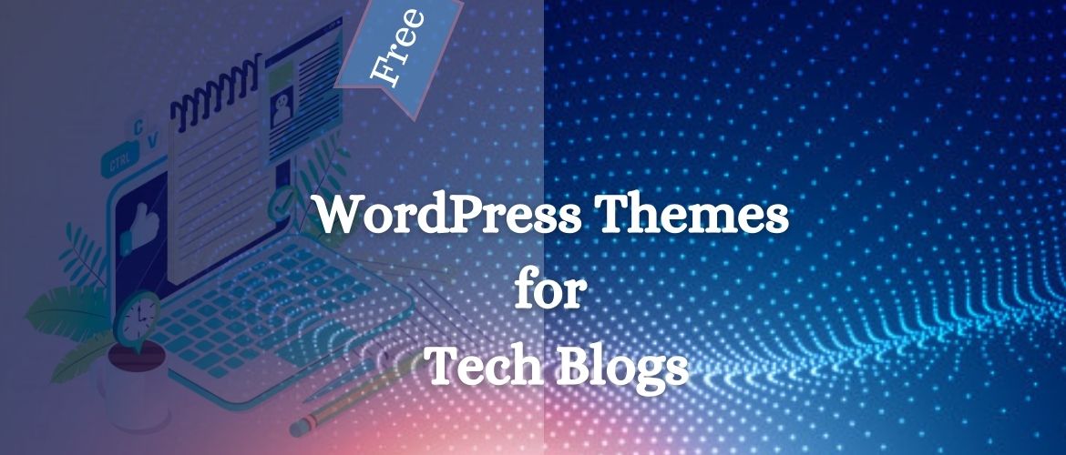free- WordPress-Themes-for-Tech-Blogs