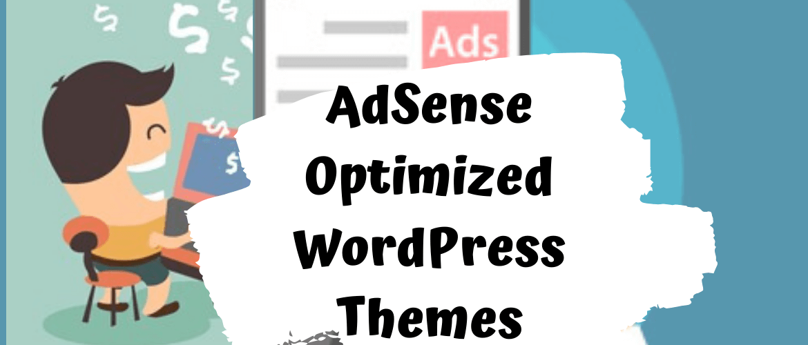 best-adsense-optimized-wordpress-themes